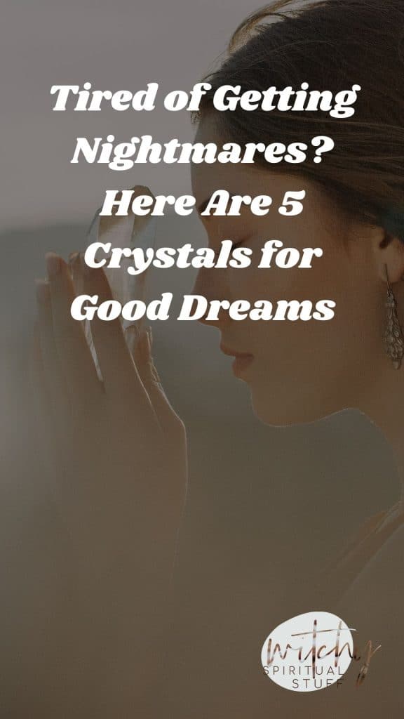 5 Crystals for Good Dreams