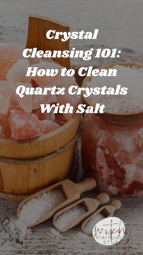 How to Clean Quartz Crystals With Salt