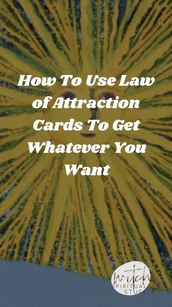How To Use Law of Attraction Cards To Get Whatever You Want