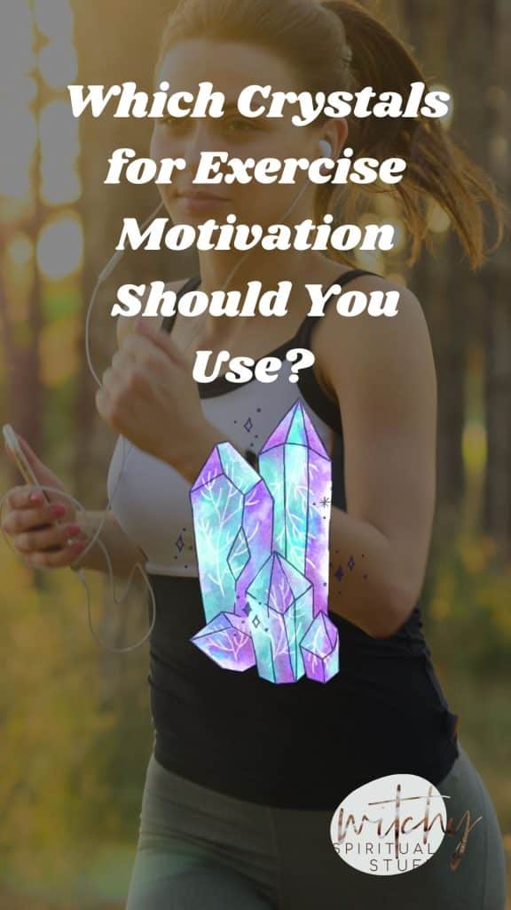 Which Crystals for Exercise Motivation Should You Use? All You Need to Know