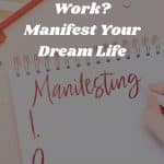 Does 5×55 Manifestation Work?: Manifest Your Dream Life