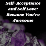 The Best Crystals For Self Acceptance And Self Love Because Youre Awesome 150x150, Witchy Spiritual Stuff