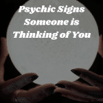 These Are The Psychic Signs Someone Is Thinking Of You 150x150, Witchy Spiritual Stuff