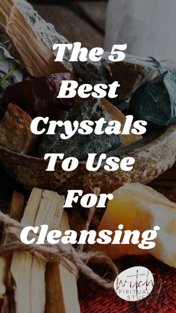 The 5 Best Crystals To Use For Cleansing