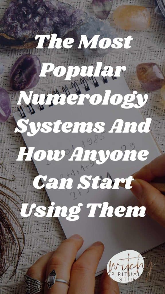 The Most Popular Numerology Systems And How Anyone Can Start Using Them