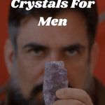 Crystals For Men 150x150, Witchy Spiritual Stuff