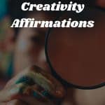 15 Simple Creativity Affirmations (1)