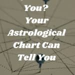 How Psychic Are You? Your Astrological Chart Can Tell You