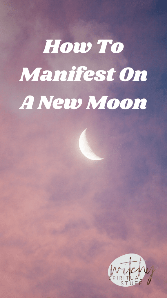 How To Manifest On A New Moon