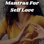 positive mantras for self love