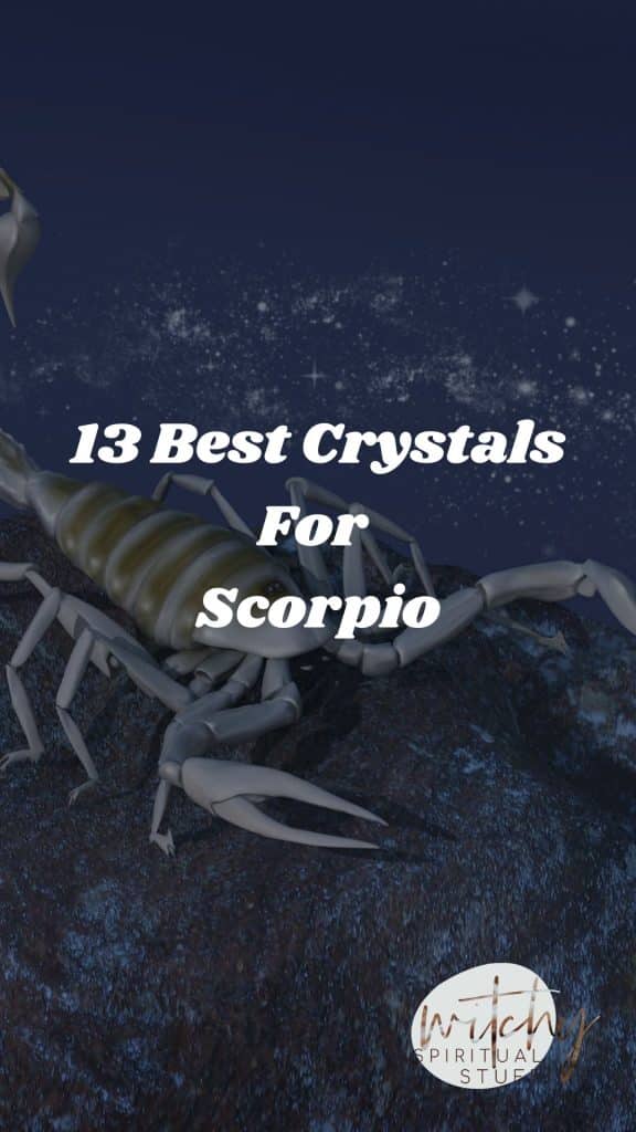 13 Best Crystals For Scorpio