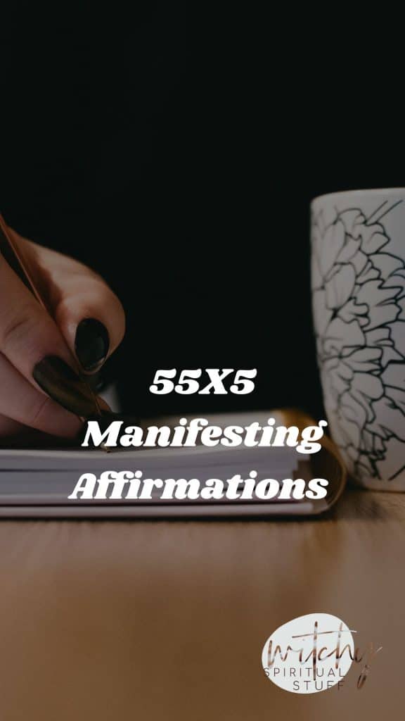 55x5 Manifesting Affirmations