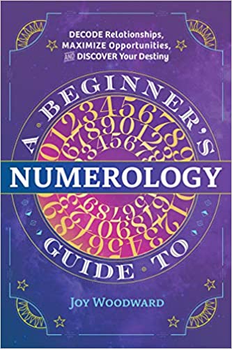 A Beginners Guide To Numerology, Witchy Spiritual Stuff