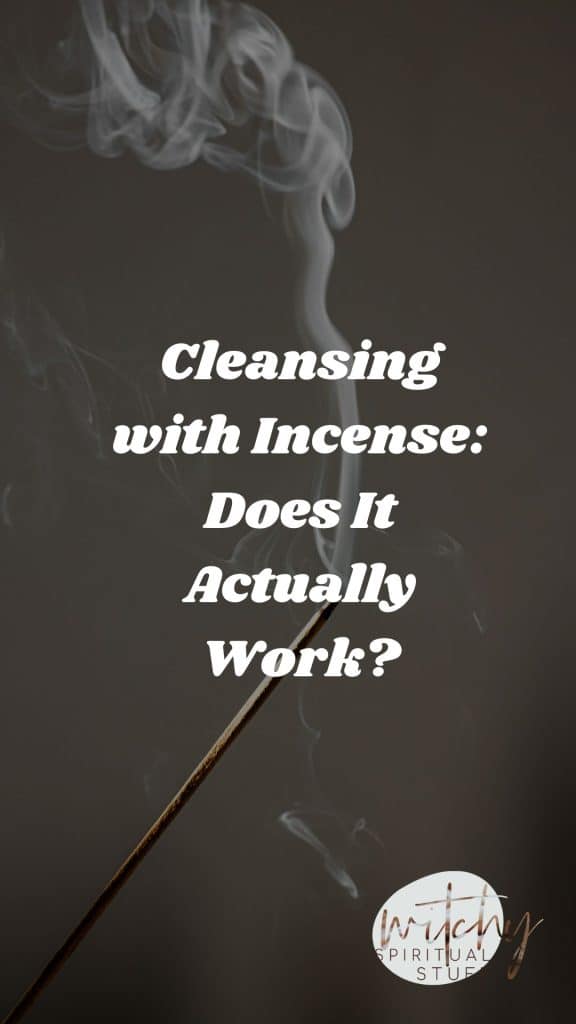 Cleansing with Incense: Does It Actually Work?