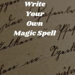 how to write a magic spell