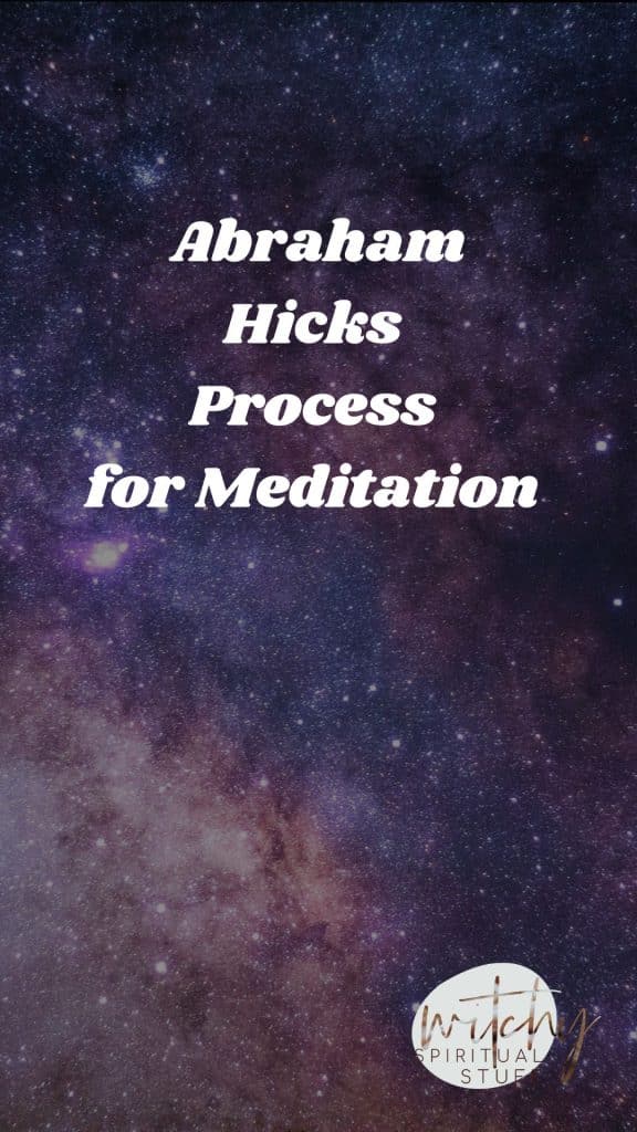 abraham hicks process on meditation
