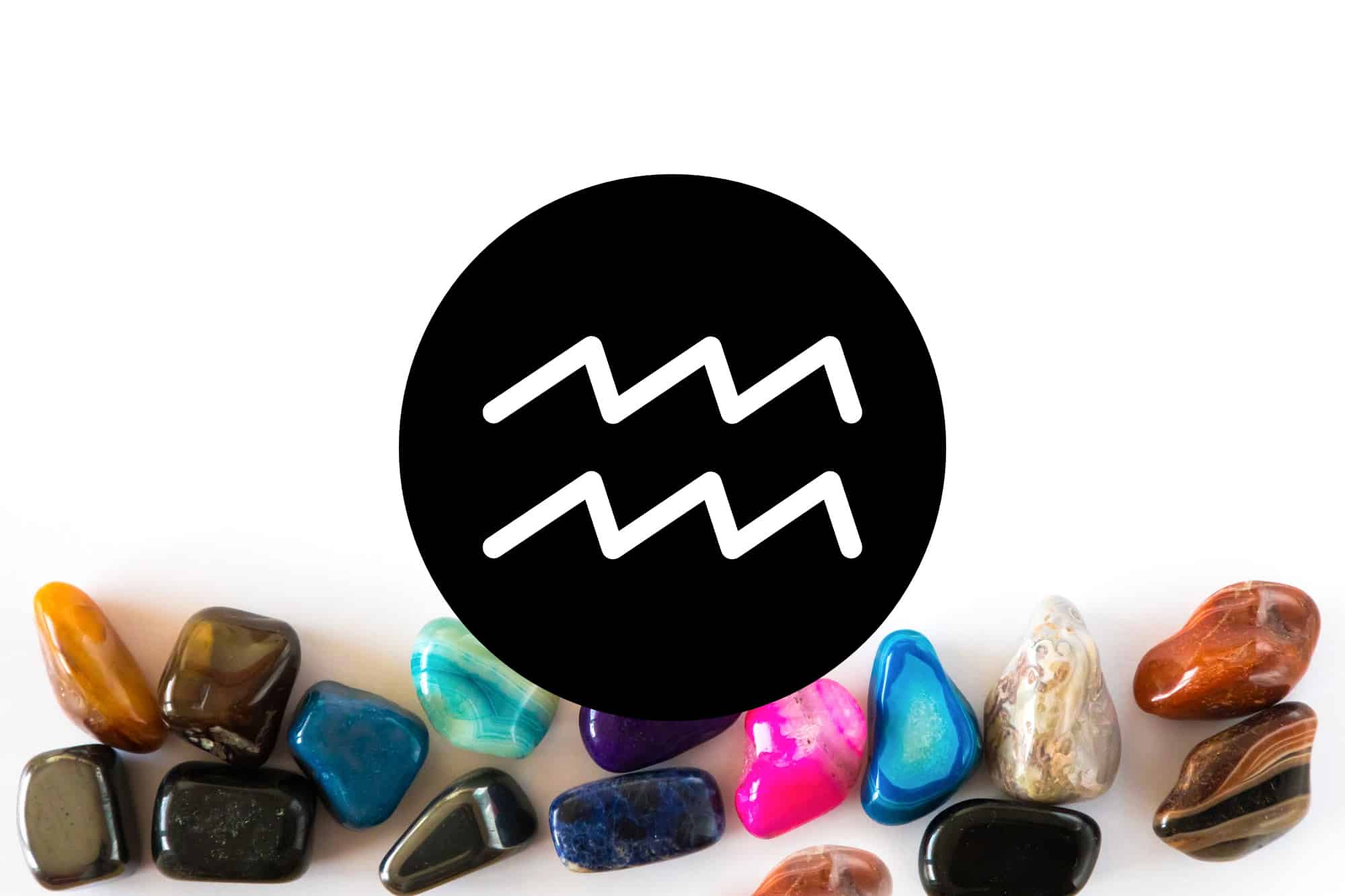 10 Best Crystals for Aquarius: Go With The Flow