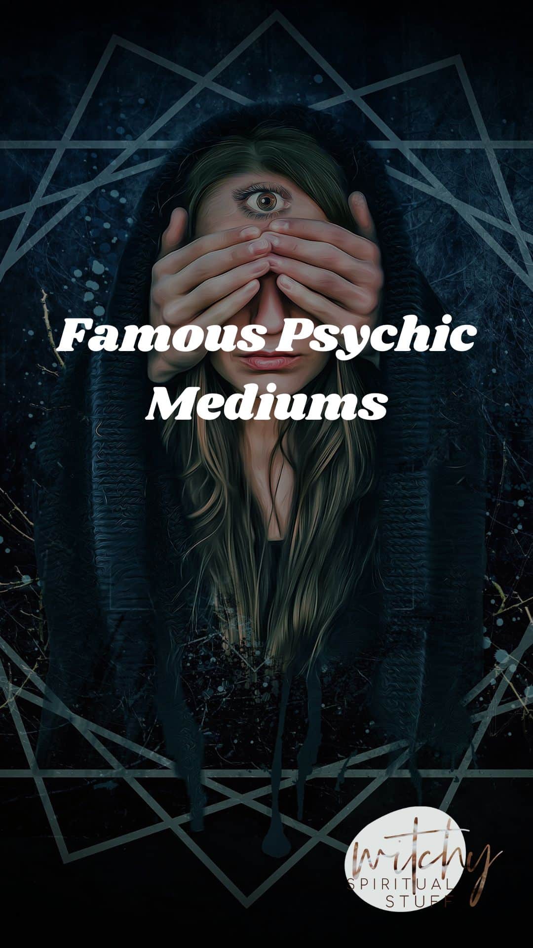 Famous Psychic Mediums