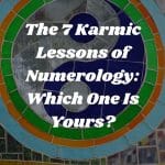The 7 Karmic Lessons Of Numerology Which One Is Yours 150x150, Witchy Spiritual Stuff