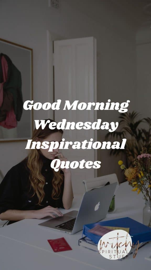 good morning Wednesday inspirational quotes