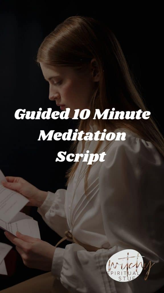 Guided 10 minute meditation script