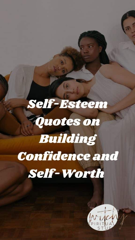 Self esteem quotes