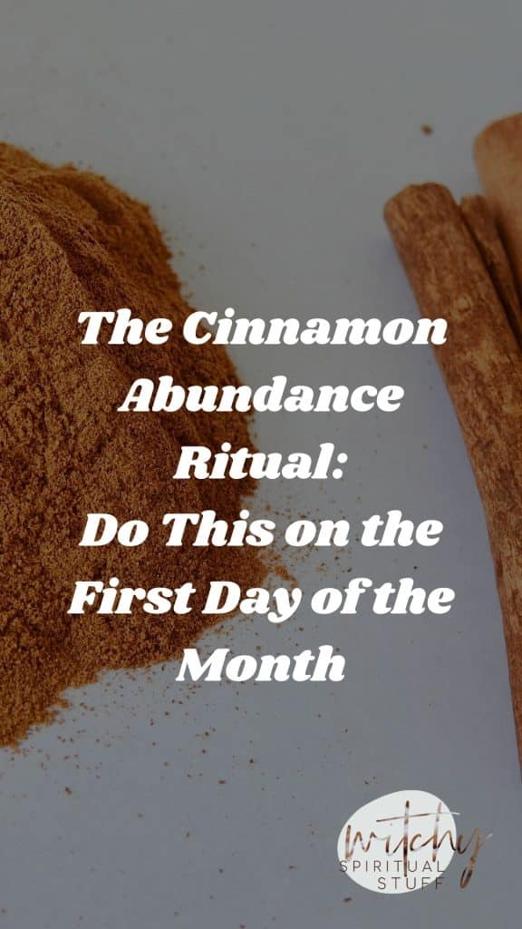 The cinnamon abundance ritual