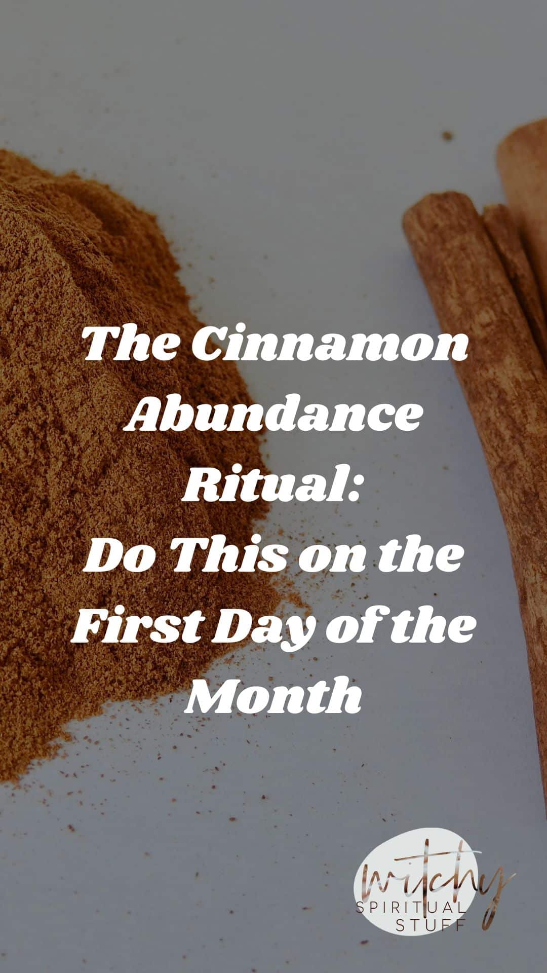 the-cinnamon-abundance-ritual-do-this-on-the-first-day-of-the-month