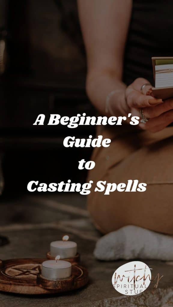 A Beginner's Guide to Casting Spells