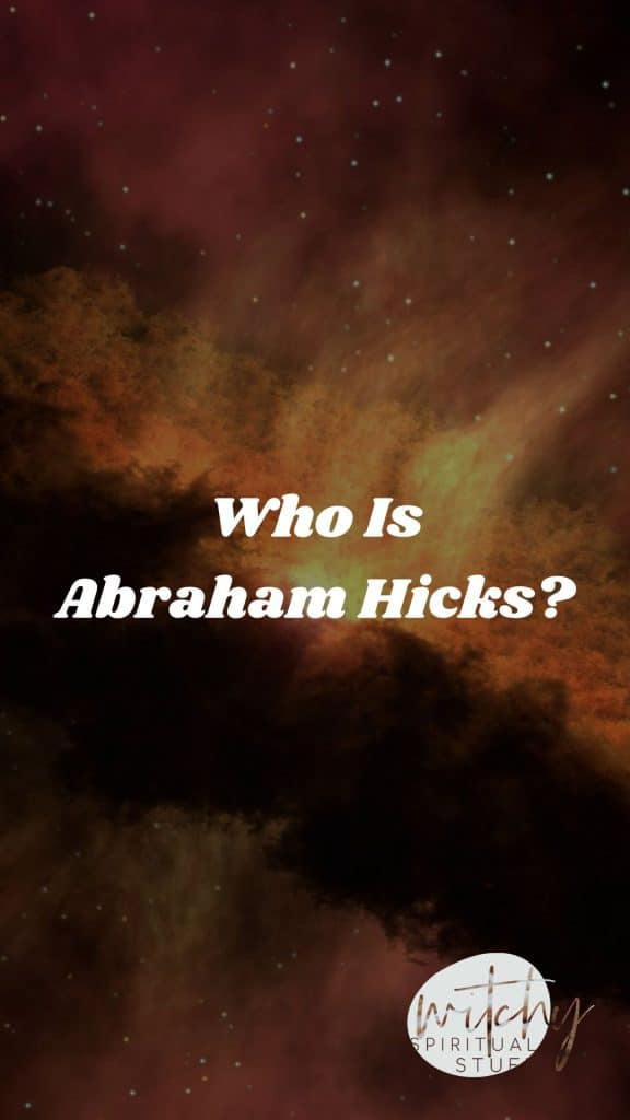 Who is Abraham Hicks