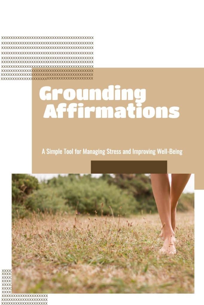 Grounding Affirmations
