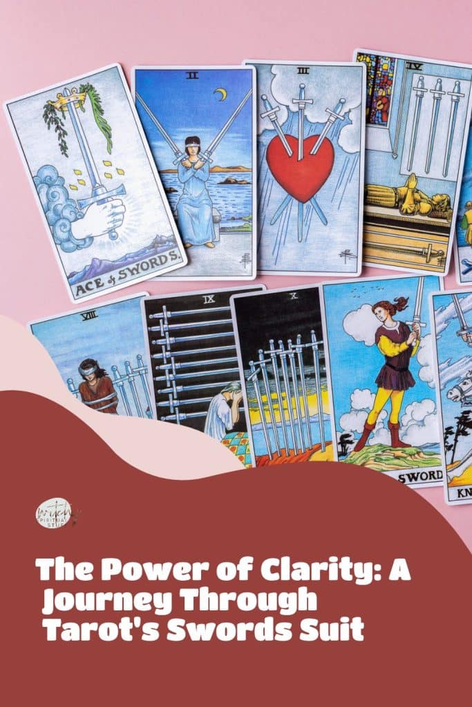 The Power of Clarity: A Journey Through Tarot's Swords Suit