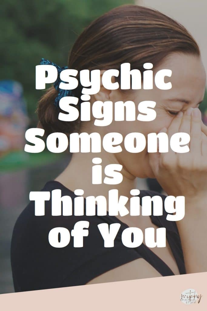 psychic signs someone is thinking of you