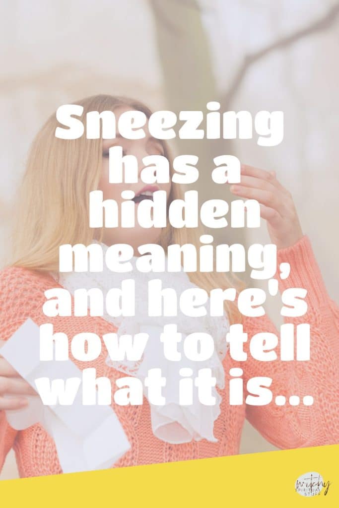 Sneezing has a hidden meaning, and here's how to tell what it is
