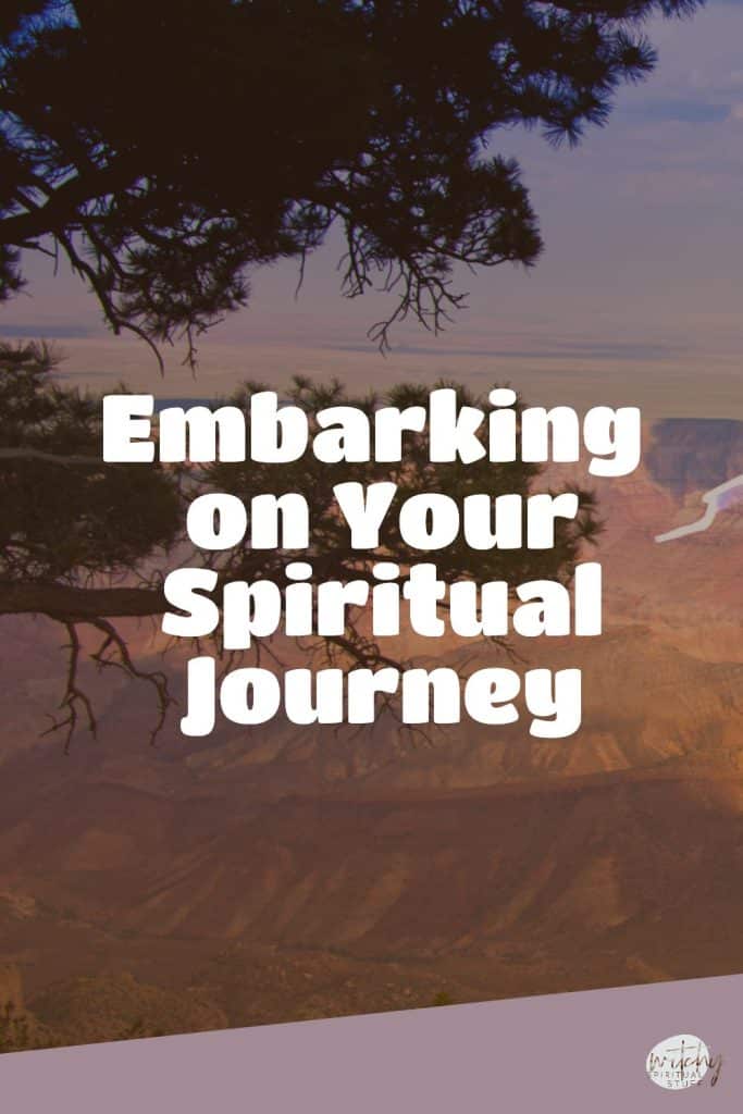 Embarking on Your Spiritual Journey