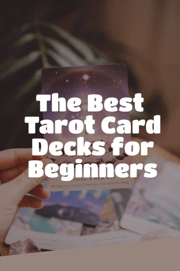 The Best Tarot Card Decks For Beginners