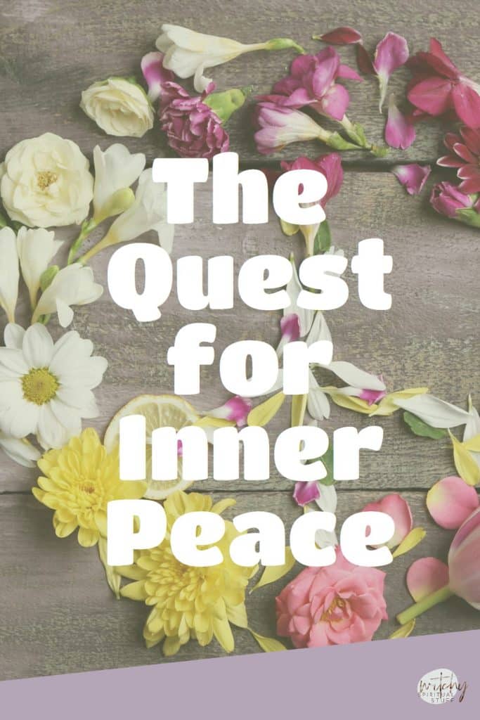 The Quest for Inner Peace
