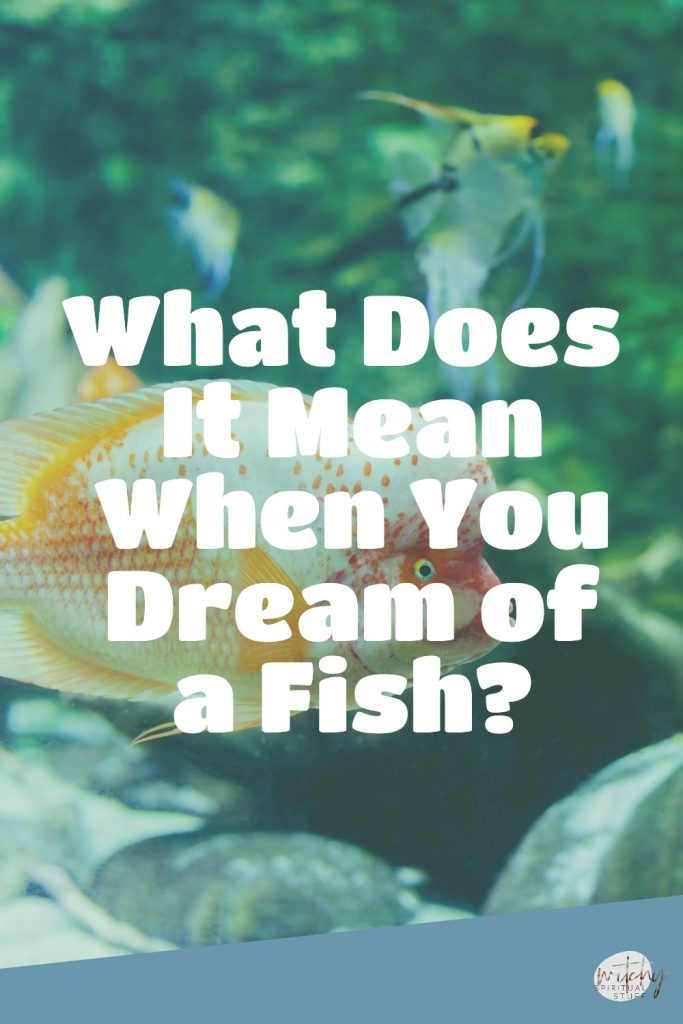 What Does It Mean When You Dream of a Fish?