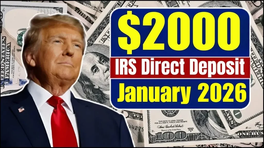 $2000 IRS Direct Deposit January 2026