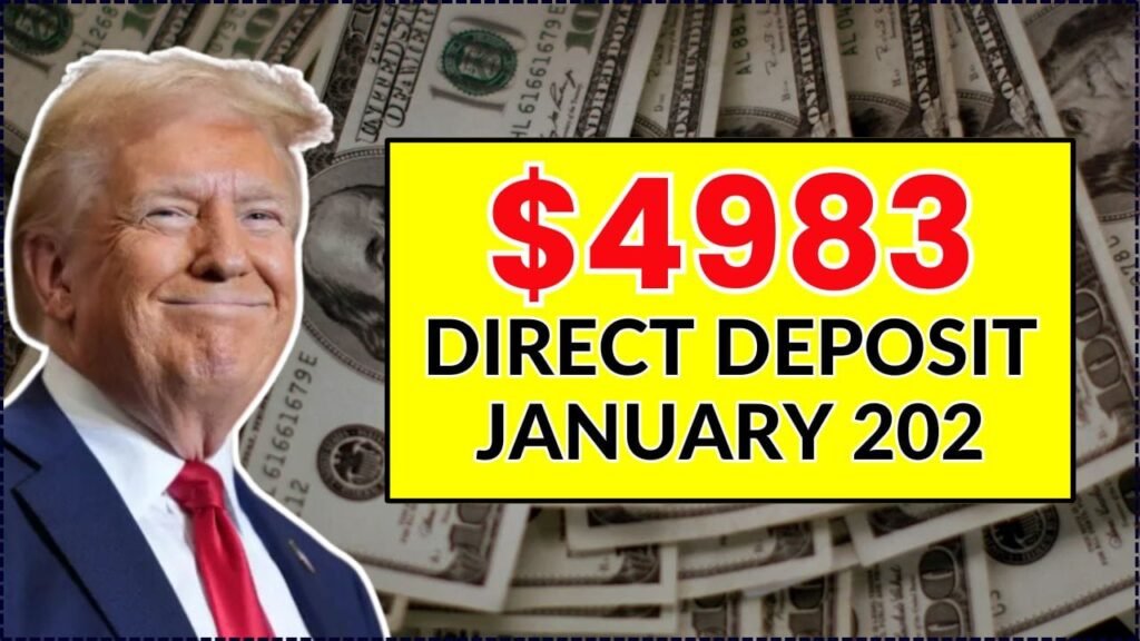 $4983 Direct Deposit January 2026 – Check Eligibility Criteria, Payment Dates, and What’s Confirmed 1 $4983 Direct Deposit January 2026