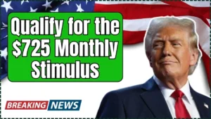 $725 Monthly Stimulus Payment in 2026